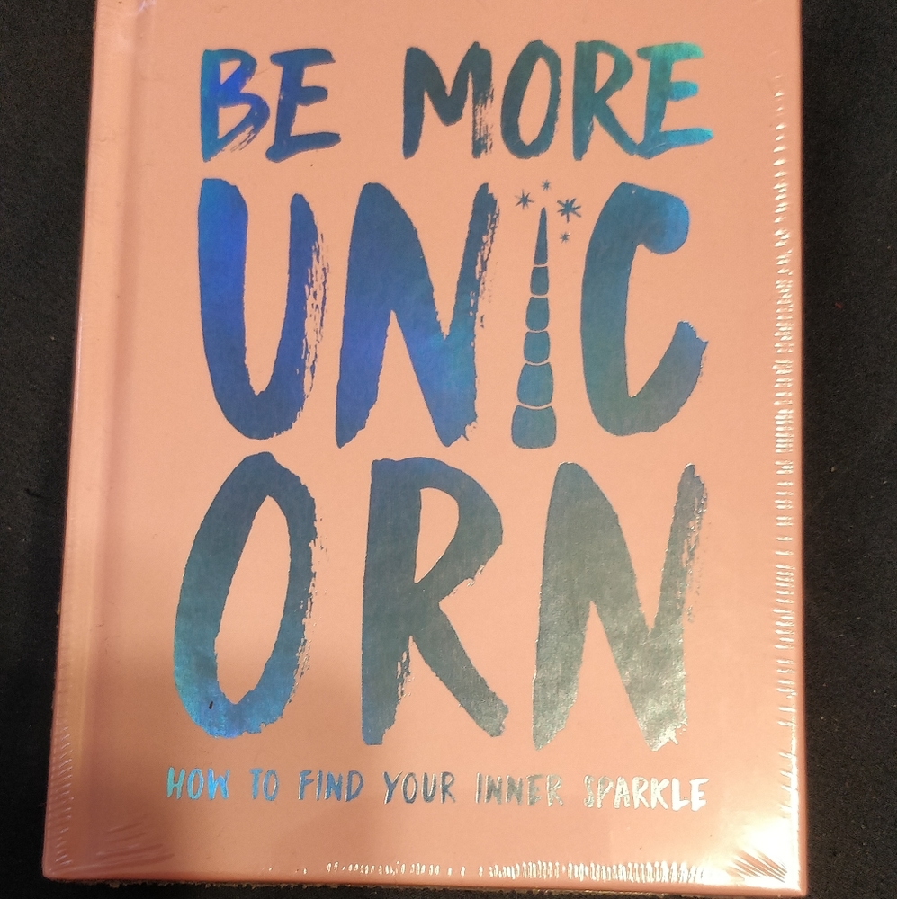 Be More Unicorn Hardcover Book